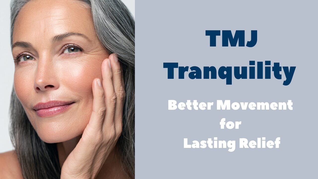 TMJ Tranquility
